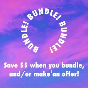 Bundle & Make Offers!!